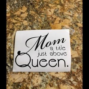 Mom/Queen vinyl decal